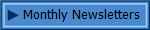 Monthly Newsletters